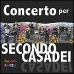 Concerto per... Secondo Casadei - CD Audio di Orchestra Spettacolo Casadei