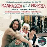Mannagia Alla Miseria (Colonna sonora)