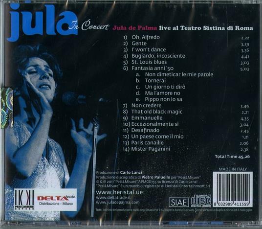 In Concert. Jula live al Teatro Sistina - CD Audio di Jula De Palma - 2
