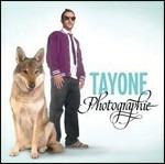Photographie - CD Audio di Tayone