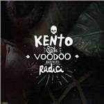 Radici - CD Audio di Kento,Voodoo Brothers