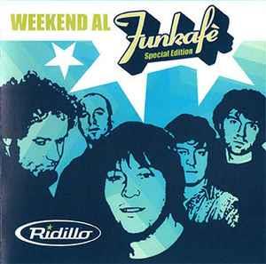 Weekend Al Funkafè - CD Audio di Ridillo