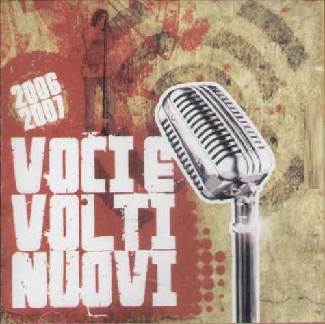 Voci E Volti Nuovi 2006 2007 - CD Audio