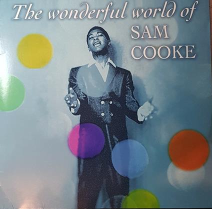 The Wonderful World Of Sam Cooke - Vinile LP di Sam Cooke