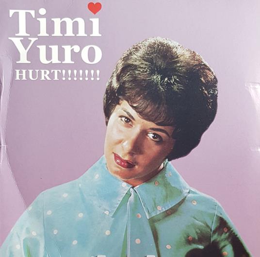 Hurt!!!!! - Vinile LP di Timi Yuro