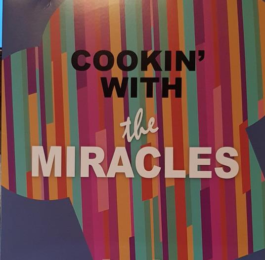 The Miracles Cookin With - Vinile LP di Miracles