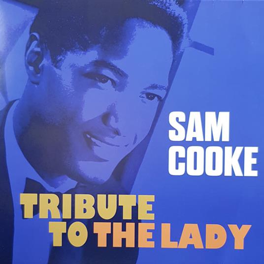 Sam Cooke Tribute To The Lady - Vinile LP di Sam Cooke