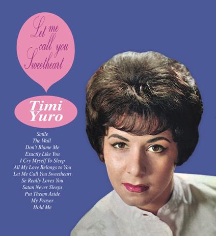 Timi Yuro Let Me Call You Sweet - Vinile LP di Timi Yuro
