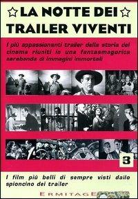 La notte dei trailer viventi 3 - DVD