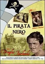 Il Pirata Nero. The Black Pirate