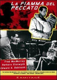 La fiamma del peccato (DVD) di Billy Wilder - DVD
