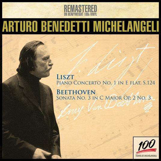 Concerto per pianoforte n.1 / Sonata n.3 - Vinile LP di Ludwig van Beethoven,Franz Liszt,Arturo Benedetti Michelangeli