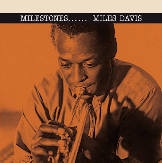 Milestones - Vinile LP di Miles Davis