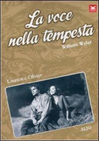 La voce nella tempesta (DVD) di William Wyler - DVD
