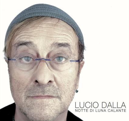 Notte di Luna calante - Vinile 10'' di Lucio Dalla