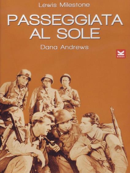 Passeggiata al sole (DVD) di Lewis Milestone - DVD