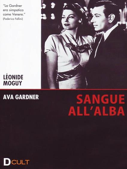 Sangue all'alba (DVD) di Leonide Moguy - DVD