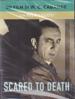 Scared to Death (DVD)