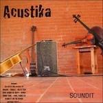 Acustika - CD Audio di Soundit