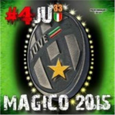 Juve Magico 2015 - CD Audio