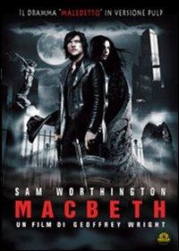 Macbeth di Geoffrey Wright - DVD