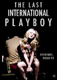 The Last International Playboy di Steve Clark - DVD
