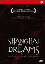 Shanghai Dreams