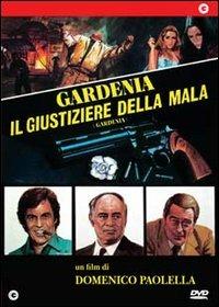 Gardenia: il giustiziere della mala di Domenico Paolella - DVD