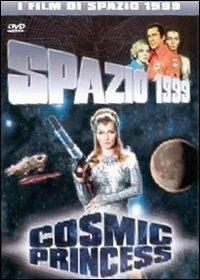 Spazio 1999. Cosmic Princess di Charles Crichton,Peter Medak - DVD
