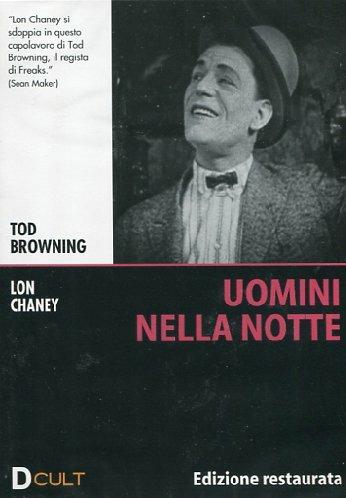 Uomini nella notte (DVD) di Tod Browning - DVD