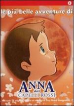 Anna dai capelli rossi. Le più belle avventure