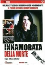 Innamorata della morte