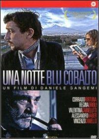 Una notte blu cobalto di Daniele Gangemi - DVD