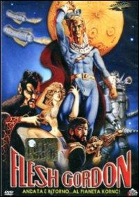 Flesh Gordon. Andata e ritorno dal pianeta Korno di Howard Ziehm - DVD