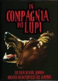 In compagnia dei lupi di Neil Jordan - DVD