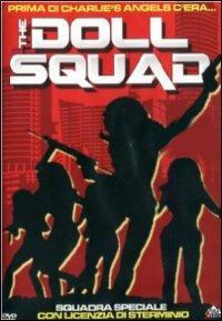The Doll Squad di Ted V. Mikels - DVD