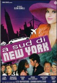 A sud di New York di Elena Bonelli - DVD