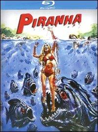 Piranha di Joe Dante - Blu-ray