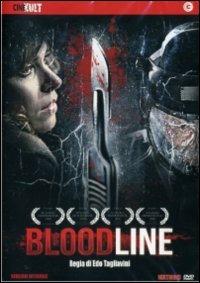 Bloodline di Edo Tagliavini - DVD