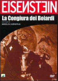 La congiura dei Boiardi di Sergej M. Ejzenstejn - DVD