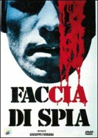Faccia di spia di Giuseppe Ferrara - DVD