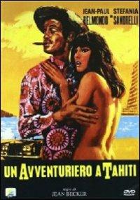 Un avventuriero a Tahiti di Jean Becker - DVD