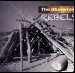 Rebels - CD Audio di Bluesmen
