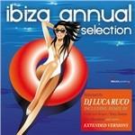 Ibiza Annual Selection (Selected by DJ Luca Ruco)