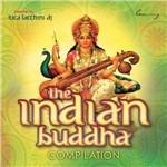 The Indian Buddha Compilation