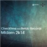 Checktime and Belab Records. Midem 2k14