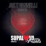 Joe T Vannelli Presents Supalova & Friends