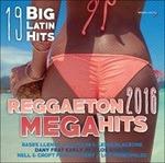 Reggaeton 2016 Mega Hits