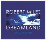Dreamland (Deluxe Edition) - Vinile LP + CD Audio di Robert Miles