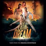 The Latin Dream (Colonna sonora)